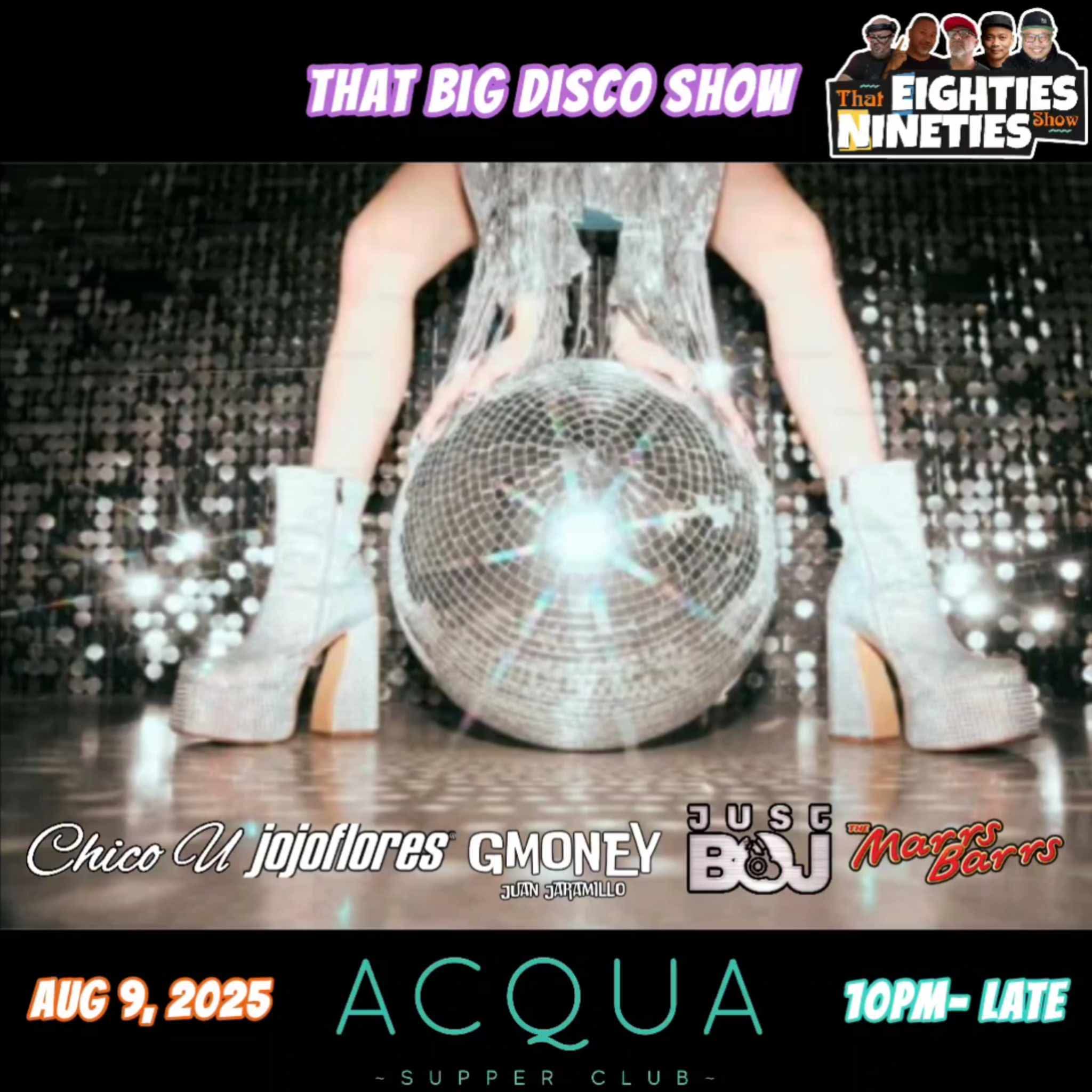 That 80s 90s Show Big Disco Edition Acqua Supper Club Toronto