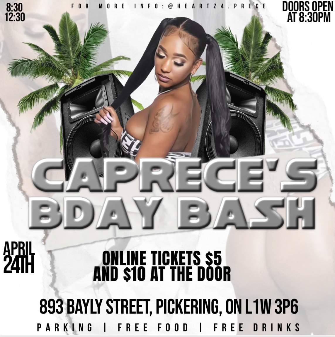 Caprece’s BDAY BnB Party Pickering Ontario Canada AfterDarkParties
