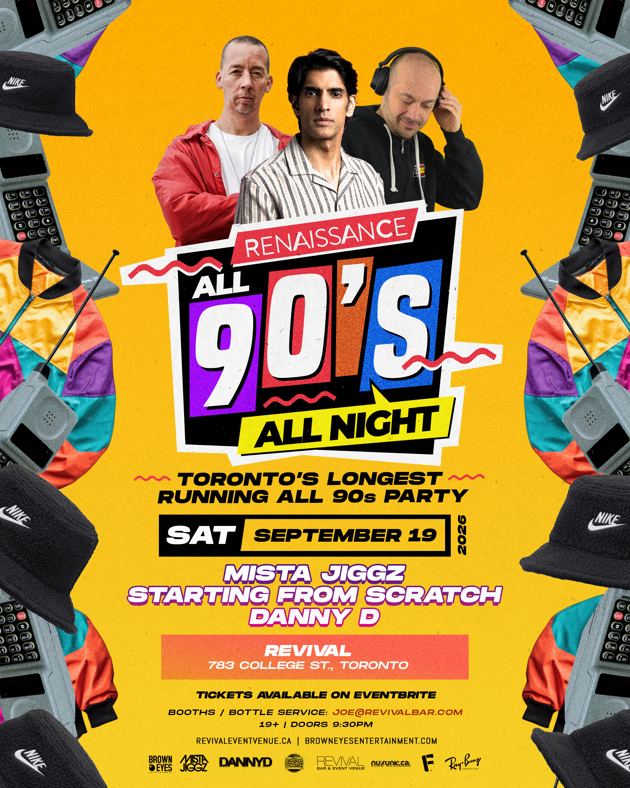 RENAISSANCE - ALL 90s w/Dany Neville (Dubai), Mista Jiggz