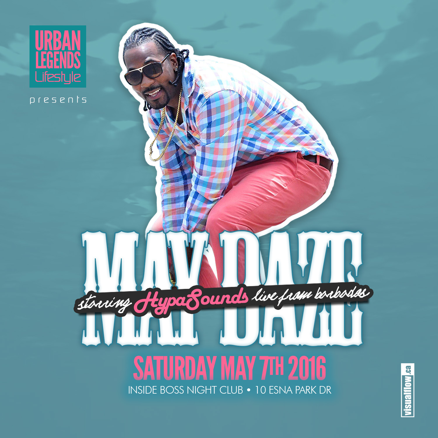 MAY DAZE 2016 TICKETS BOSS CLUB Markham