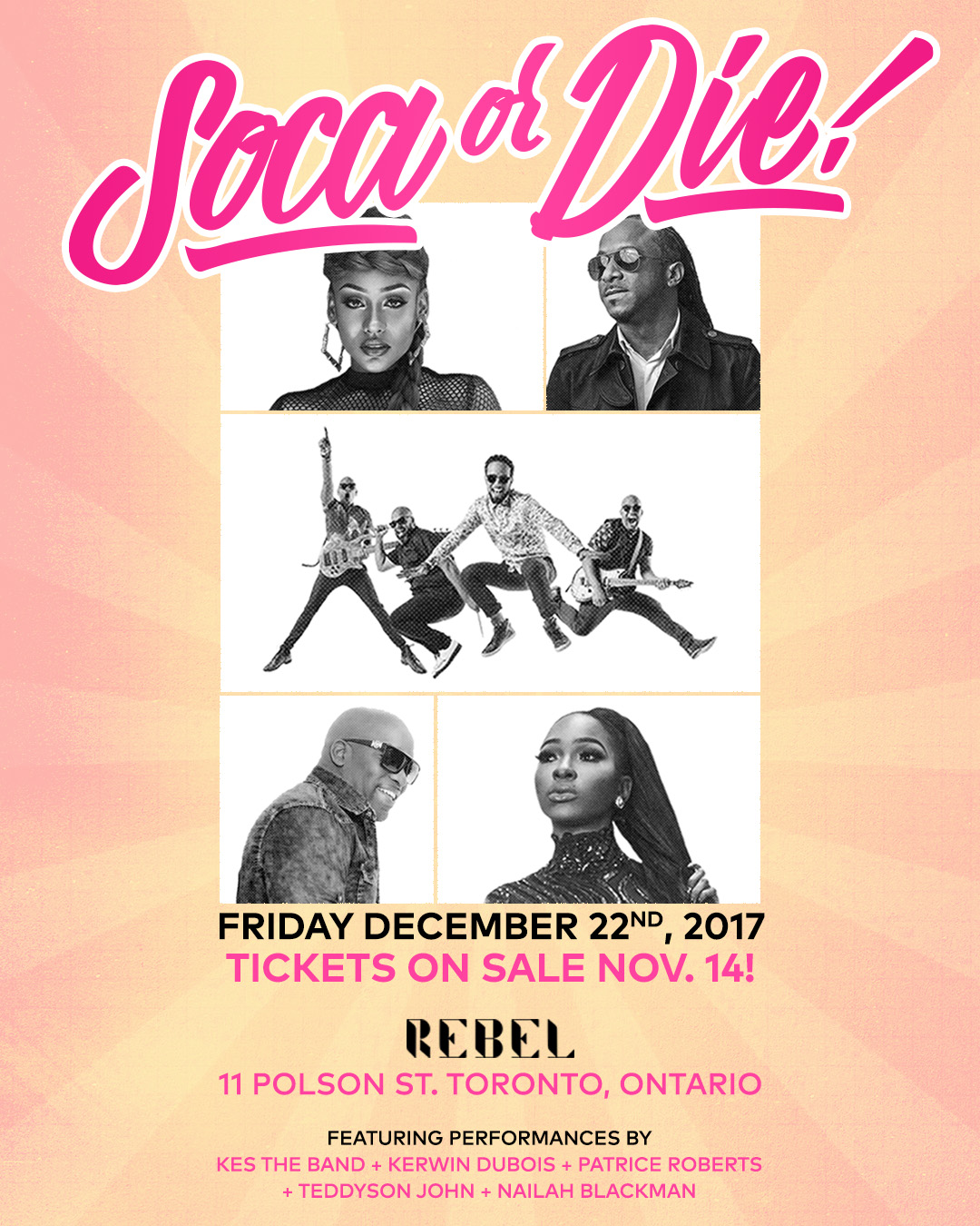 SOCA OR DIE at REBEL, TORONTO