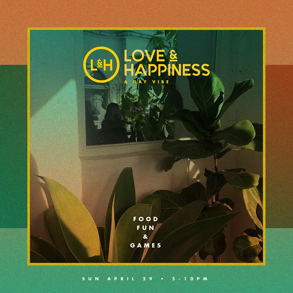 LOVE & HAPPINESS | FREE with RSVP