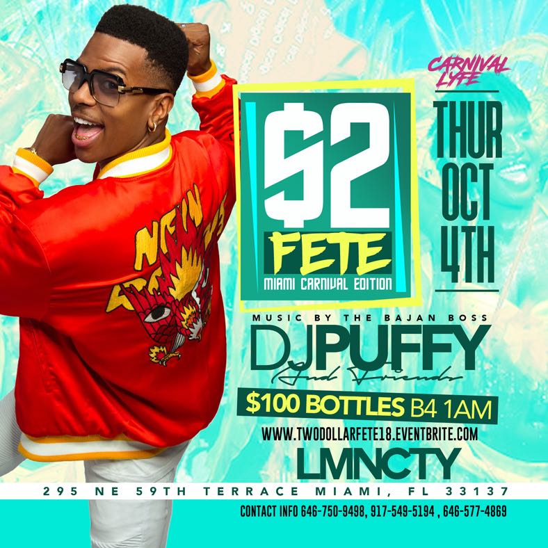 $2 FETE  with DJ PUFFY - ENTRY BEFORE 1230AM TO $2 TICKET HOLDERS