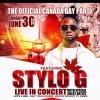 THE OFFICIAL CANADA PARTY :Featuring Stylo G Live In Concert
