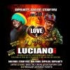 Luciano Live Suppa Natty  Anniversary