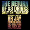 REUNION THURSDAYS $3 DRINKS DR JAY - DJ RITZ LIVE Z1035 HOST SLICK VIC