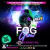 Fog & Glow Fete