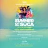 Summer Of Soca - Live Concert Event