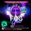 Fog & Glow Fete