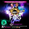 Fog & Glow Fete