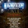 MAGNIFICENT BLACK | A CELEBRATION OF ALL PISCES 2022