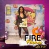 FIREFLAMES EDITION 2 GYAL RUSH