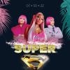 SUPER CARIBANA - SPEAKEASY & SEXY SOCIAL