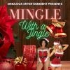 MINGLE WITH A JINGLE