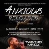 Anxious RELOADED 