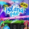 Island Fete: Hot Gyal Edition