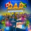 D.A.D (DANCEHALL APPRECIATION DAY)