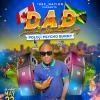 D.A.D (DANCEHALL APPRECIATION DAY)