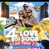 4 DE LOVE OF SOCA WET FETE 2.0