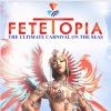 FETETOPIA Soca Cruise Appreciation party