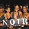 NOIR AT NIGHT - THE ALL BLACK PARTY EDITION