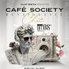CAFÉ SOCIETY - RENAISSANCE CHIC