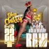 R.A.W RICH & WEALTHY 7.0