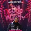 The Good And Plenty Kamakacci Juice & DJ John J Annual Aries Birthday Party Soiree