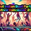 Holi Indian Boat Party Festival Vancouver 2024