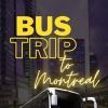 East End Entertainment presents DJ CZE's weekend Experience bus trip to Montréal