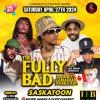 Fully Bad in Saskatoon! Baddest Canadian Tour 2024!