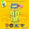 90's Baby Juicy Fruit Edition