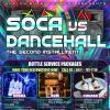 Soca Vs Dancehall - Second Installment
