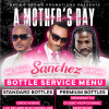 A Mother's Day to Remember Ft. SANCHEZ, MR. VEGAS & GYPTIAN