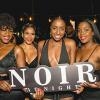 NOIR AT NIGHT - THE ALL BLACK EDITION
