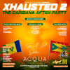 Xhausted 2 The Caribana After Party