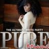 PURE MIAMI THE ULTIMATE ALL-WHITE PARTY