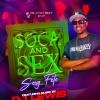SOCA&SEX “Sexy Fete”