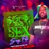 SOCA&SEX “Sexy Fete”