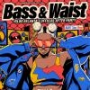 BASS & WAIST - IGLOO ATLANTA AFTER PARTY