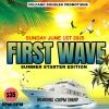 FIRST WAVE