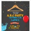 A-B-C ANYTHING BUT CLOTHES👙 PARTY 🥂 🎈