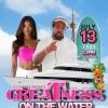 GREATNESS ON THE WATER 8.0