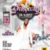 PROSPERITY ALL WHITE DAY EXPERIENCE