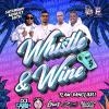 WHISTLE & WHINE 5