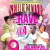 SEDUCTIVE DAYRAVE