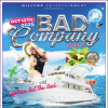 Bad Company | Part 2