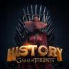 History ♤ G.O.T