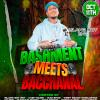 BASHMENT MEETS BACCHANAL v.3