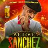WE LOVE SANCHEZ - LIVE IN CONCERT - ONE SHOW - ONE VIBE